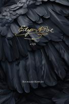 Edgar Allan Poe, A Life