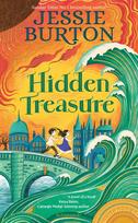 Hidden Treasure, A timeless children's adventure story from the bestselling author of The Miniaturist
