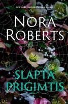Slapta prigimtis - Nora Roberts