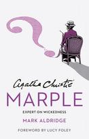 Agatha Christie’s Marple, Expert on Wickedness