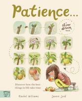 Patience, From the author of Slow Down: the million-copy best-seller