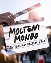 Molteni Mondo, An Italian Design Story