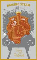 Raising Steam, (Discworld novel 40)