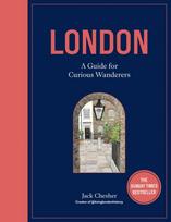 London: A Guide for Curious Wanderers, The Sunday Times Bestseller