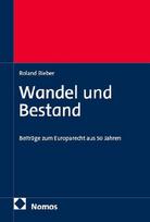 Wandel und Bestand: Beiträge zum Europarecht aus 50 Jahren