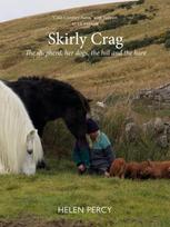 Skirly Crag, The shepherd, her dogs, the hill and the hare