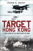 Target Hong Kong, A true story of U.S. Navy pilots at war