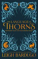 Language of Thorns, Midnight Tales and Dangerous Magic