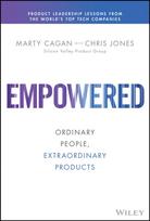 Empowered, Ordinary People, Extraordinary Products