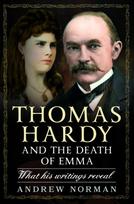 Thomas Hardy and the Death of Emma, What His Writings Reveal