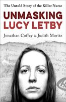 Unmasking Lucy Letby, Nurse, friend . . . killer? – ‘Diligent and absorbing’ Guardian