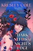 Dark Needs at Nights Edge: hes obssessed with her paranormal romance