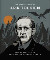 Little Book of J.R.R. Tolkien, Wit and Wisdom from the creator of Middle Earth