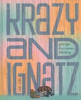 George Herriman Library: Krazy & Ignatz 1922-1924: Krazy & Ignatz 1922-1924