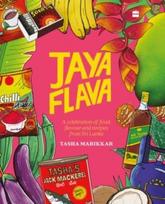 Jayaflava, A Celebration of Food, Flavour and Recipes from Sri Lanka