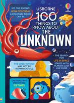 100 Things to Know About the Unknown, A Fact Book for Kids