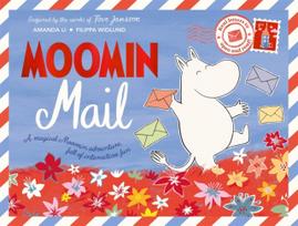 Moomin Mail, A beautiful gift book with real letters to open and read
