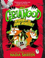 Grimwood: Attack of the Stink Monster!, The funniest book you'll read this winter!