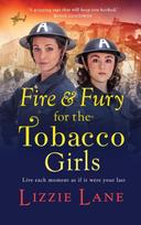 Fire and Fury for the Tobacco Girls, A gritty, gripping historical novel from Lizzie Lane