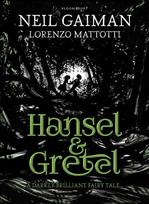 Hansel and Gretel, a beautiful illustrated version of the classic fairytale