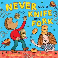 Never Use a Knife and Fork Main Market Ed.