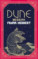 Dune Messiah, The inspiration for the blockbuster film