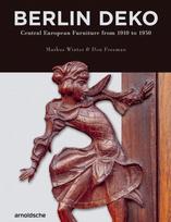 Berlin Deko, Central European Furniture from 1910 to 1930