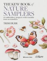 Kew Book of Nature Samplers (Folder edition), 10 Embroidery Projects with Reusable Iron-on Transfers