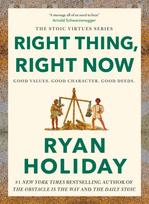 Right Thing, Right Now, THE #1 NEW YORK TIMES BESTSELLER
