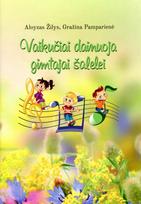 Vaikučiai dainuoja gimtajai šalelei - Gražina Pamparienė, Aloyzas Žilys