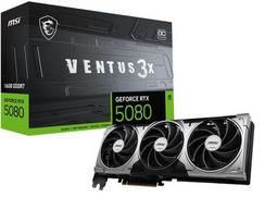 MSI VENTUS GeForce RTX 5080 16G 3X OC NVIDIA GeForce RTX 5080 16GB GDDR7