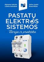 Pastatų elektros sistemos. Teorija ir praktika, Pastatų elektros sistemos. Teorija ir praktika