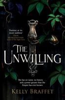 Unwilling, A dazzling epic fantasy duology for readers of Samantha Shannon and Leigh Bardugo