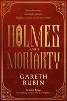Holmes and Moriarty, The new official Sherlock Holmes novel