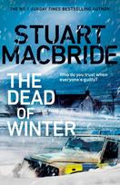 Dead of Winter, The chilling new thriller from the No. 1 Sunday Times bestselling author of the Logan McRae series