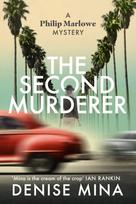 Second Murderer, Journey through the shadowy underbelly of 1940s LA in this new murder mystery