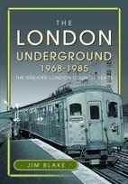 London Underground, 1968-1985, The Greater London Council Years