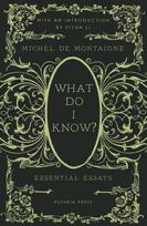 What Do I Know?, Essential Essays