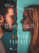 Nevėlu pabėgti - Akvilė Metrikienė