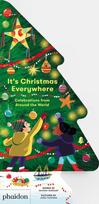 It's Christmas Everywhere: Celebrations from Around the World