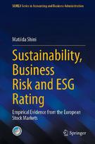 Sustainability, Business Risk and ESG Rating: Empirical Evidence from the European Stock Markets