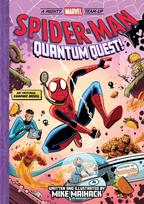 Spider-Man: Quantum Quest! (A Mighty Marvel Team-Up # 2), An Original Graphic Novel