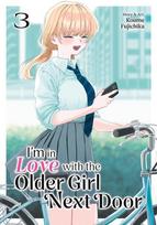 Im in Love with the Older Girl Next Door Vol. 3, Im in Love with the Older Girl Next Door Vol. 3