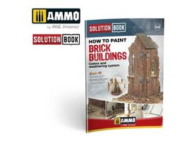 AMMO MIG Solution Book: Plytinių pastatų dažymas ir sendinimas (6510)