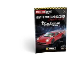 AMMO MIG Solution Book 24 – Automobilių modelių dažymas ir lakavimas