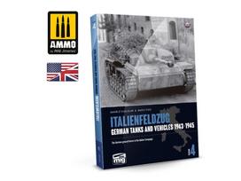 AMMO by MIG Italienfeldzug 4 tomas: Vokiečių tankai Italijoje 1943–1945 (EN)