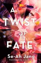 Twist of Fate, A Novel