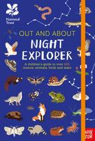 National Trust: Out and About Night Explorer, A children’s guide to over 100 insects, animals, birds and stars