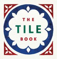 Tile Book, History • Pattern • Design