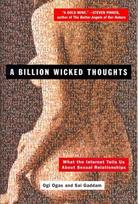 Billion Wicked Thoughts: What the Internet Tells Us About Sexual Relationships